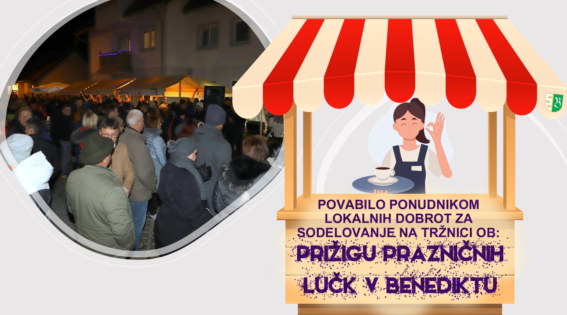 Povabilo lokalnim ponudnikom za sodelovanje na tržnici ob Prižigu prazničnih lučk